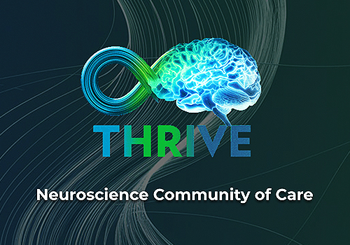 THRIVE - Neuroscience Community of Care