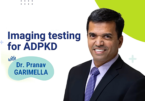  Imaging Testing for ADPKD with Dr. Pranav Garimella, Healthcare Awards Winner