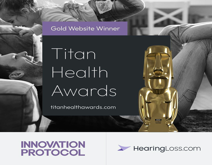 HearingLoss.com has been honored with a Gold Award at the 2023 TITAN Health Awards!