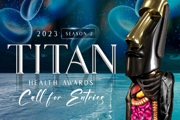 TITAN Health Awards 2023: Season 2 is now open for entries!