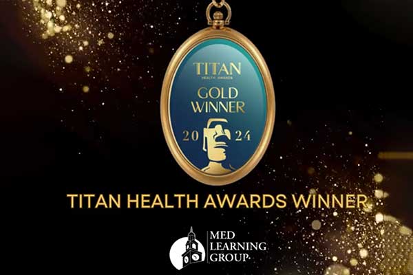 Med Learning Group received not ONE but TWO Gold Awards at the TITAN Health Awards!